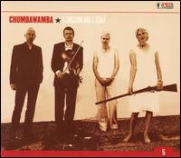 Singsong and a Scrap von Chumbawamba