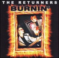 Burnin' von Returners