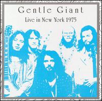 Live in New York von Gentle Giant