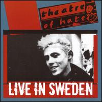 Live in Sweden von Theatre of Hate