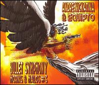 Bullet Symphony: Horns and Halos #3 von Andre Nickatina