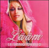 Sang Chaud von Lââm