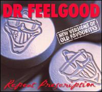 Repeat Prescription von Dr. Feelgood