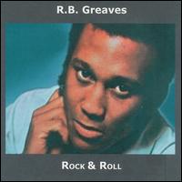 Rock & Roll von R.B. Greaves