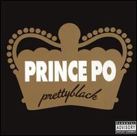 Prettyblack von Prince Po