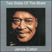 Two Sides of the Blues von James Cotton