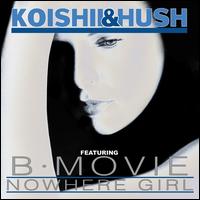 Nowhere Girl von Koishii & Hush