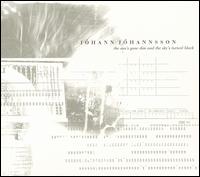 Jóhann Jóhannsson: The Sun's Gone Dim and the Sky's Turned Black von Jóhann Jóhannsson