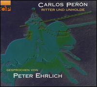 Ritter und Unholde von Carlos Perón