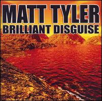 Brilliant Disguise von Matt Tyler