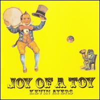 Joy of a Toy von Kevin Ayers