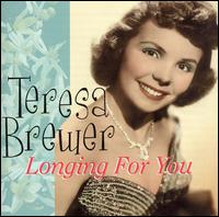 Longing for You von Teresa Brewer