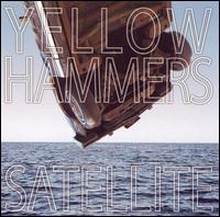 Satellite von The Yellow Hammers