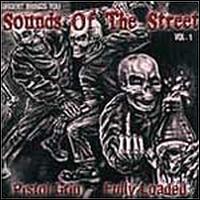 Sounds of the Street, Vol. 1 [Split] von Pistol Grip