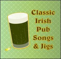 Classic Irish Pub Songs & Jigs von Michael Feeney