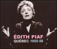 Live in Quebec 1955 von Edith Piaf