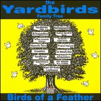 Yardbirds Family Tree: Birds of a Feather von The Yardbirds