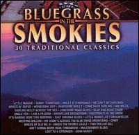 Bluegrass in the Smokies von Various Artists