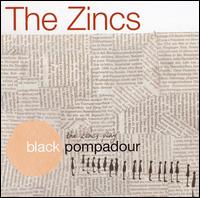 Black Pompadour von The Zincs