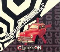 Clackson! von Agua Calientes