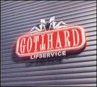 Lipservice von Gotthard