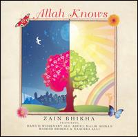 Allah Knows von Zain Bhikha