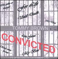 Convicted von Tommy Brown