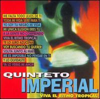 Viva El Ritmo Tropical von Quintero Imperial