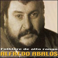 Folklore De Alto Rango von Alfredo Abalos