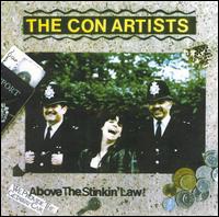 Above The Stinkin' Law von Con Artists