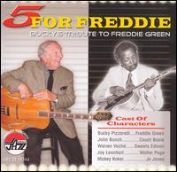 5 for Freddie: Bucky's Tribute to Freddie Green von Bucky Pizzarelli