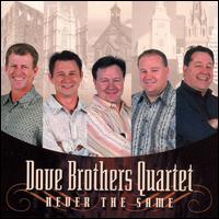 Never the Same von Dove Brothers