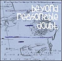 Beyond Reasonable Doubt von Beyond Reasonable Doubt