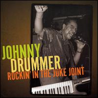 Rockin in the Juke Joint von Johnny Drummer