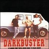 22 Songs That You'll Never Want to Hear Again! von Darkbuster