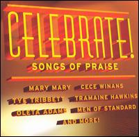 Celebrate!: Songs of Praise von Various Artists