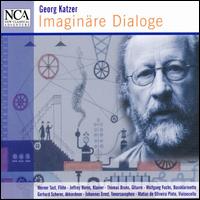 Georg Katzer: Imaginäre Dialoge von George Katzer