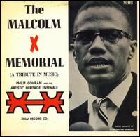 Malcolm X Memorial (A Tribute in Music) von Phil Cohran