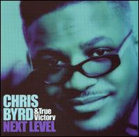 Next Level von Chris Byrd