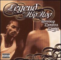 Legend of Hip Hop von Snoop Dogg