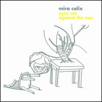 Eyes Set Against the Sun von Mira Calix