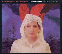 Wedding Dance of the Widow Bride von Geoff Berner