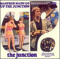 Up the Junction von Manfred Mann