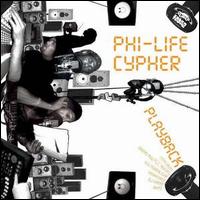 Playback von Phi-Life Cypher