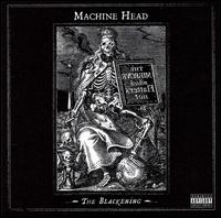 Blackening von Machine Head