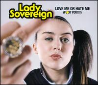 Love Me or Hate Me [UK CD Single] von Lady Sovereign