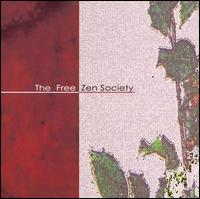 Free Zen Society von The Free Zen Society