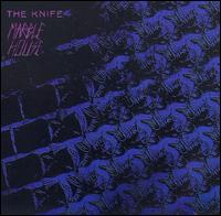 Marble House von The Knife