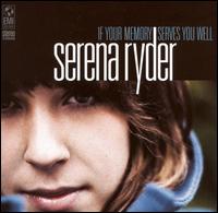 If Your Memory Serves You Well von Serena Ryder