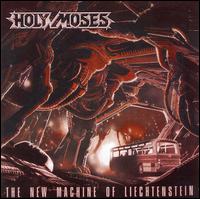 New Machine of Liechtenstein von Holy Moses